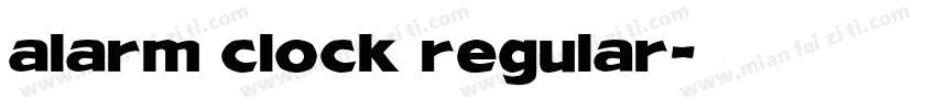 alarm clock regular字体转换